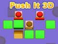 Push It 3D 
