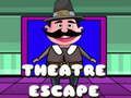 Theatre Escape 