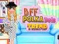 BFF Polka Dots Trend 