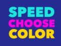 Speed Choose Color 