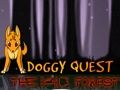 Doggy Quest : The Dark Forest 