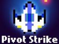Pivot Strike 