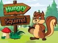 Hungry Squirrel 