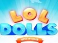 LOL Dolls Dress Up Salon 