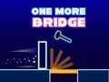 One More Bridge 
