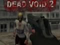 Dead Void 2 