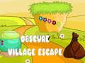 Obscure Village Escape 