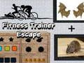 Fitness Trainer Escape 