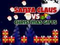 Santa Claus vs Christmas Gifts 