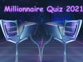 Millionnaire Quiz 2021 Millionnaire Quiz 2021