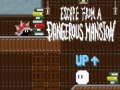 Escape from a Dangerous Mansion 