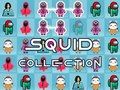 Squid Collection 