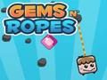 Gems N' Ropes 