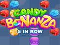 Candy Bonanza 5 in Row 