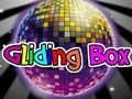 Gliding Box 