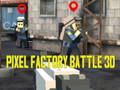Pixel Factory Battle 3D 