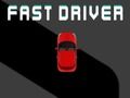 Fast Driver 