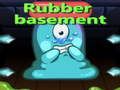 Rubber Basement 