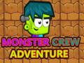 Monster Crew Adventure 