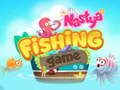Nastya Fishing game 
