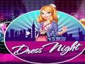 Dress Night 