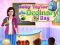 Baby Taylor An Ordinary Day 