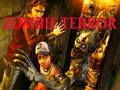 Zombie terror 
