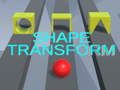 Shape Transform 