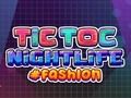 TicToc Nightlife Fashion 