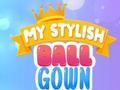 My Stylish Ball Gown 