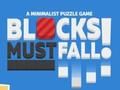 Blocks Must Fall! 