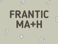 Frantic Math 