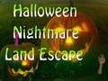 Halloween Nightmare Land Escape 