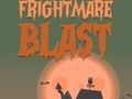 Frightmare Blast 