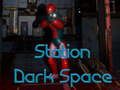 Station Dark Space 