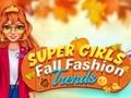 Super Girls Fall Fashion Trends 