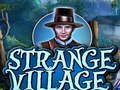 Strange Village 