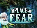 In Place Of Fear 