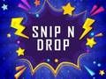 Snip n Drop 