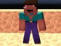 Noob Steve THE END 