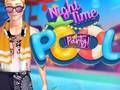 Night Time Pool Party 