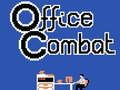 Office Combat 