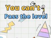 You can't pass level 