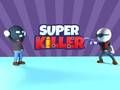 Super Killer 