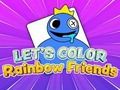 Let's Color: Rainbow Friends 