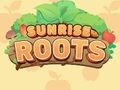 Sunrise Roots Sunrise Roots