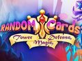 Random Cards: Tower Defense 