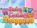 Baby Cathy Ep17: Shopping 