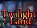 Twilight Land 