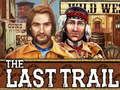 The Last Trail 